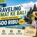 liburan-hemat-ke-bali-budget-rp500-ribuan-tetap-seru-dan-murah