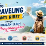 tips-dan-trik-liburan-nyaman-untuk-traveler-agar-perjalanan-lebih-menyenangkan