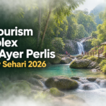perlis - Eco Tourism Complex Bukit Ayer Perlis: Itinerary Sehari 2026