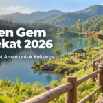 wisata - Hidden Gem Terdekat 2026: Cara Cari Spot Aman untuk Keluarga